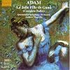 Adolphe Adam: La Jolie Fille de Gand (Complete Ballet)