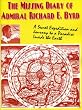 The Missing Diary of Admiral Richard E. Byrd