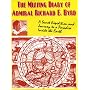The Missing Diary of Admiral Richard E. Byrd