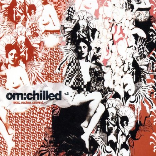 Om: Chilled 2