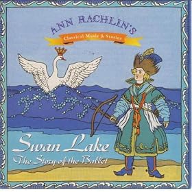 Swan Lake -The Story of the Ballet