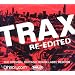 Trax Re-Edited