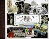 Footprints of Faith: A Christian Family Record Book