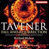 Tavener : Fall and Resurrection