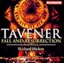 Tavener: Fall and Resurrection