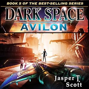 Dark Space, Book 5 - Jasper T. Scott