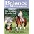 Balance in Movement: How to Achieve The Perfect Seat