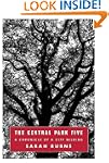 The Central Park Five: A Chronicle of...