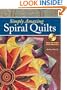 Simply Amazing Spiral Quilts
