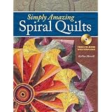 Simply Amazing Spiral Quilts ~ RaNae Merrill