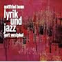Gottfried Benn Lyrik und Jazz