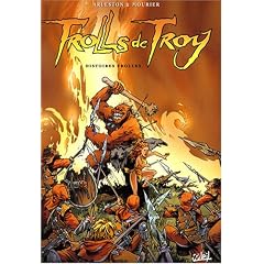 Trolls de Troy, Tome 1 : Histoires trolles