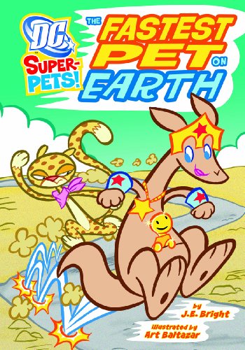The Fastest Pet on Earth (Dc Super-Pets!)