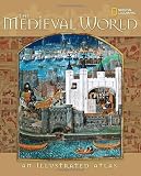 The Medieval World: An Illustrated Atlas
