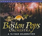 Readers Digest: The Boston Pops - A 70 Year Celebration