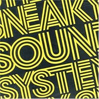 Cover of "Sneaky Sound System"