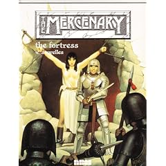 The Mercenary: The Fortress by Vicente Segrelles