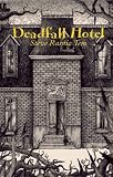 Deadfall Hotel