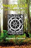 Sorgitzak: Old Forest Craft