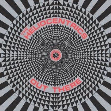 The Heliocentrics - Out There - Zortam Music
