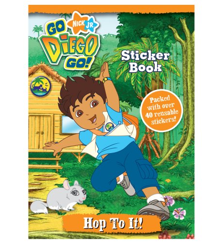 Go Diego Go! Hop To It Sticker Book