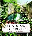 London's Lost Rivers