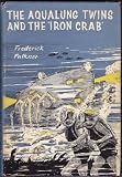 The aqualung twins and the Iron Crab