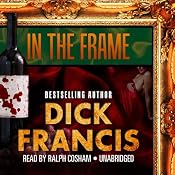 In the Frame | [Dick Francis]