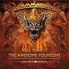 Hell Yeah!!! The Awesome Foursome: Live In Montreal