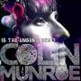 Colin Munroe Is the Unsung Hero