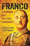 Franco : a personal and political biography