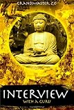 Interview With A Guru