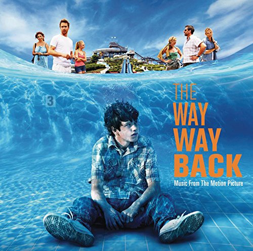 Way Way Back Original Soundtrack