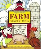 Ralph Masiello's Farm Drawing Book
