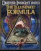 Deeper Insight Into The Illuminati Formula