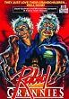 Rabid Grannies