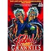 Rabid Grannies