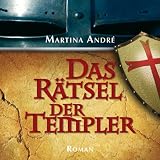 Das R�tsel der Templer, MP3von "Martina Andr� (Autor)"