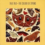 The Colour Of Springpar Talk Talk