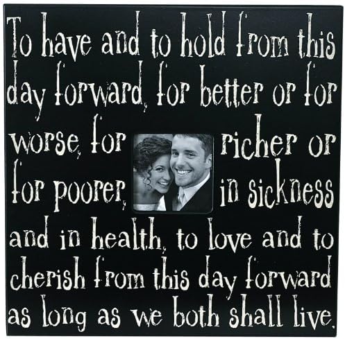 Chick Lingo 51608B to Have and to Hold From This Day Forward . Decorative Frame