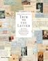 True to the Letter: 800 Years of Remarkable Correspondence, Documents, and Autographs