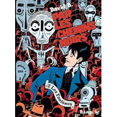 Par les chemins noirs, Tome 2 : Les fant�mes