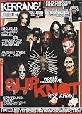 KERRANG MAGAZINE BACK ISSUE #1001 SLIPKNOT - NEW FOUND GLORY - METALLICA