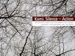 KAMI. Silence - Action: Japanische Ku...