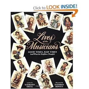 Lives of the Musicians - Kathleen Krull