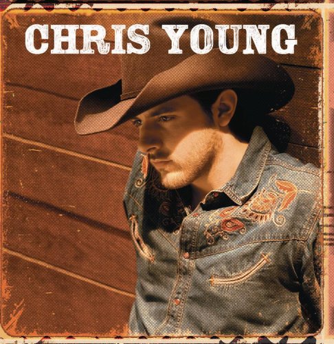 Chris Young - Chris Young - Zortam Music