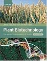 Plant Biotechnology: The Genetic Manipulation of Plants