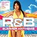 R&B Summer Anthems