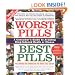 Worst Pills, Best Pills: A Consumer's Guide to Avoiding Drug-Induced Death or Illness