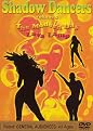 Shadow Dancers, Vol. 5: The Modern Day Lava Lamp (Fullscreen)